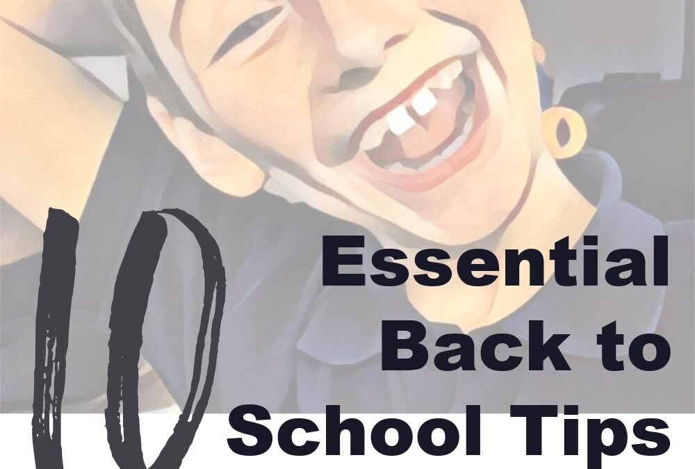 10 Essential Back to School Planning Tips for parents with Autistic Kids